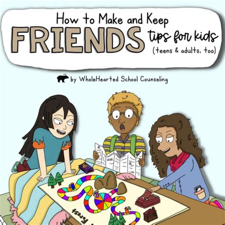 4-Tips to Help You Make – and Keep – Friends
